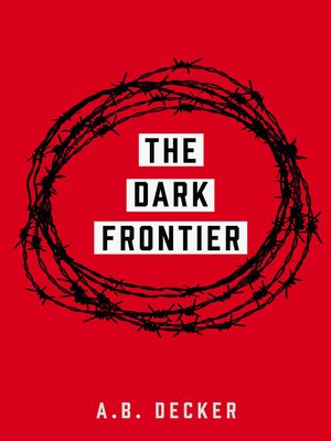 cover image of The Dark Frontier